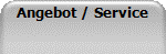 Angebot / Service
